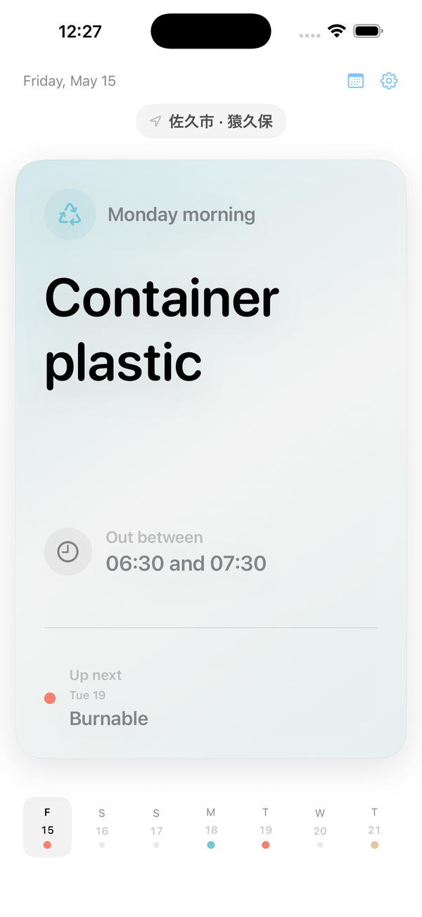 Gomidashi app home screen showing Monday morning's container plastic pickup